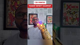 I Built Thanos Infinity Gauntlet Using 3D Printing [upl. by Oneal804]