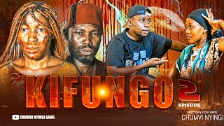 KIFUNGO  EPISODE 02  STARRING CHUMVINYINGI amp CHANUO NCHAKALI [upl. by Pengelly]