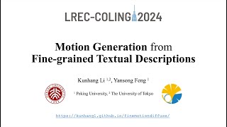 Motion Generation from Finegrained Textual Descriptions LRECCOLING 2024 [upl. by Iramo]