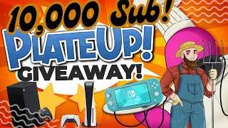 WINNER WINNER PlateUp 10000 Subscriber Game Key Giveaway [upl. by Shermy]