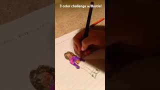 3 color challenge Wbestie drawing besties 3colorchallenge [upl. by Annet]