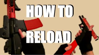 How to Reload [upl. by Oidgime511]