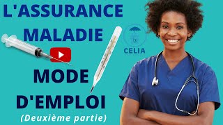 LAssurance Maladie 2ème partie Explications détaillées de son fonctionnement [upl. by Alletsyrc]