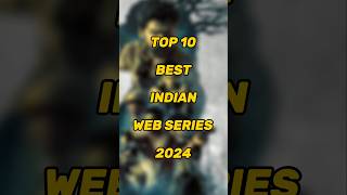 TOP 10 Best Indian Webseries 2024 shorts shortsfeed viral [upl. by Letsirhc]