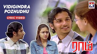 Vidigindra Pozhudhu Lyric Video  Raam  Yuvan  Snehan  Saranya  Jiiva  Gajala  Starmusicindia [upl. by Noslien]