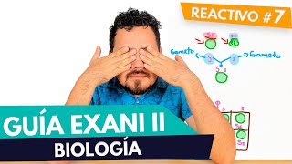 GUÍA EXANI II 🎓  Reactivo 7  Diagnostico  Biología  UV  UAEMEX  UADY  UAEH [upl. by Eirrotal142]