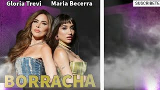 Maria Becerra Gloria Trevi  BORRACHA  Rod Like Remix [upl. by Alvord]