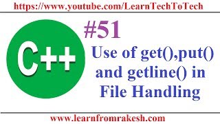 C Programming 51 Use of get put and getline in File Handlings [upl. by Alit]