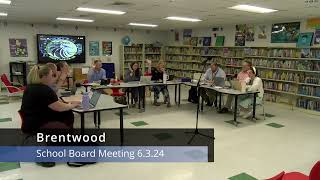 Brentwood School Board Meeting 6324 [upl. by Glanville515]