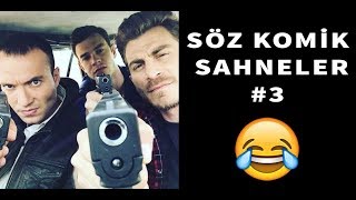 Söz  En Komik Sahneler 3 [upl. by Aneleiram]