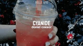 ♡ cyanide — daniel caesar ⸗ tradução❜ [upl. by Yelsgnik]