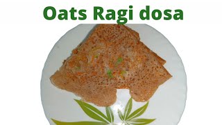 oats ragi dosa l oats recipes l ragi dosa l oats dosa l dosa for children babies and all age groups [upl. by Tabb267]