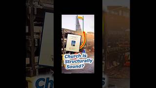 Engineers Collapsed Church Structurally Sound [upl. by Ayokal]