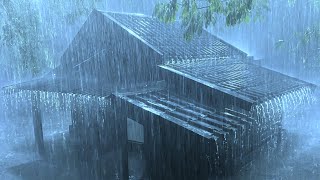 Maximum Relaxation to Sleep Soundly With Heavy Rain amp Thunder on Roof of Farmhouse in Mystic Forest [upl. by Ezekiel827]