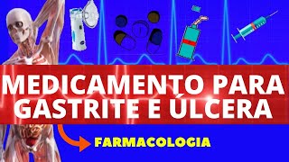 TRATAMENTO DA GASTRITE E ÚLCERAS  MEDICAMENTO PARA GASTRITES E ÚLCERAS  GASTRITES E ÚLCERAS [upl. by Enovad]