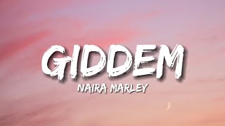 Naira Marley  Giddem Lyrics [upl. by Wane]