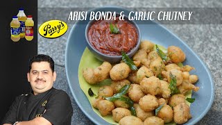 Venkatesh Bhat makes Arisi Bonda with Garlic Chutney [upl. by Ib467]