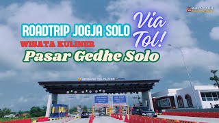 Roadtrip Jogja Solo via Tol [upl. by Hendrik]