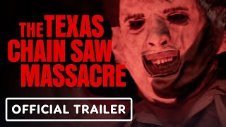 The Texas Chainsaw Massacre  Official Gameplay Trailer  IDXbox Showcase July 2023 [upl. by Hattie803]