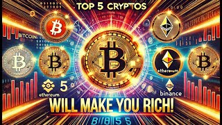 TOP 5 CRYPTO COINS that WILL MAKE YOU a MILLIONAIRE [upl. by Maura579]