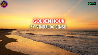 GOLDEN HOUR l Funny Indian Version by Vindaloo Singh [upl. by Zondra]