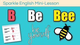 B BE or BEE What is the Difference  QUIZ  English Homophones amp Pronunciation Lesson [upl. by Ytsenoh]