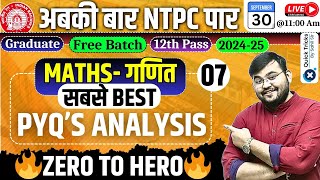 RRB NTPC Exam 202425Maths Best PYQ Analysis07RRB NTPC Maths Previous Year Questionsby Sahil Sir [upl. by Beau]