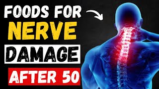 How To Heal Nerve Damage Foods That Can Miraculously Heal Nerve Damage After The Age Of 50 [upl. by Cesaria]