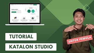 Belajar Web Testing Menggunakan Katalon Studio  Automation Testing untuk Pemula [upl. by Timoteo]