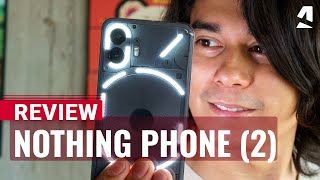 Nothing Phone 2 full review [upl. by Ellehsad325]