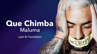 Maluma  Qué Chimba Lyrics  Letra English amp Spanish Translation amp Meaning [upl. by Eenad]