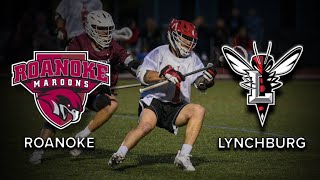 ODAC Semifinals Lynchburg vs Roanoke Mens Lacrosse [upl. by Elvera]