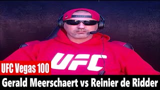 UFC Vegas 100 Gerald Meerschaert vs Reinier de Ridder PREDICTION [upl. by Hoeve]