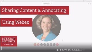 Sharing Content amp Annotating Using Webex [upl. by Neelyt59]