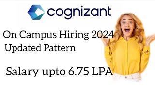 Cognizant Hiring Process 2024  Updated exam pattern  ON amp OFF Campus placement [upl. by Charmine]