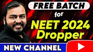 NEW Channel for NEET 2024 Dropper PrachandNEET  Check Description [upl. by Nnayrrehs346]