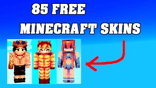 85 FREE MINECRAFT SKINS  😱 [upl. by Willumsen]