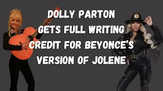 Dolly Parton gets Full Writing Credit for Beyonces Version of Joleen [upl. by Acirehs]