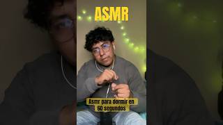 ASMR para dormir en 60 SEGUNDOS 😴💤 [upl. by Kosiur]