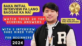 INITIAL INTERVIEW TIPS 2024 WITH 20 SAMPLE QUESTIONS AND ANSWERS FOR BEGINNERS  KUYA RENEBOY [upl. by Harvey482]