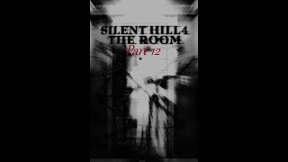 Lets Play Silent Hill 4 Part 12 Pinning Cynthias ghost down [upl. by Edmondo]