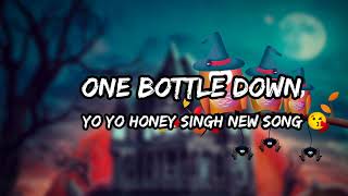 ONE BOTTLE DOWN YO YO HANY SING 🥰🥰😘8d song slow motion 😘 [upl. by Dorion]