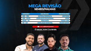 SEMED PALMAS MEGA REVISÃO [upl. by Valaree]