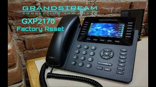 Grandstream GXP 2170 Factory Reset [upl. by Sinylg]