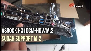 ASRock H310CMHDVM2 Unboxing  Motherboard tipe murah yang ada slot M2 nya [upl. by Heer747]