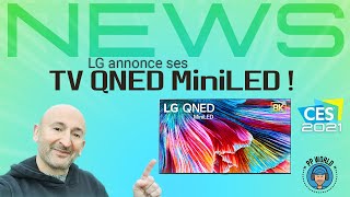 LG dévoile ses Premiers TV QNED MiniLED  CES 2021 [upl. by Urbani599]