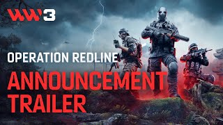 World War 3  Operation Redline Announcement Trailer [upl. by Dita]