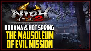 Nioh 2 The Mausoleum of Evil All Kodama amp Hot Springs Locations [upl. by Spanos]