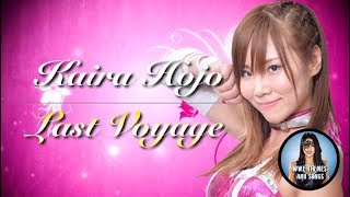 Kairi Hojo Sane  Last Voyage Official Stardom Theme [upl. by Werda]