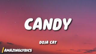 Doja Cat  Candy Lyrics [upl. by Amaerd]